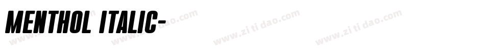Menthol Italic字体转换
